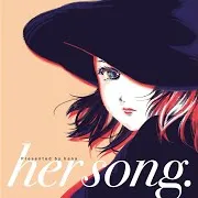 Hana — Her Song.