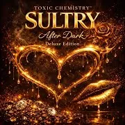 Toxic Chemistry — Ride Me