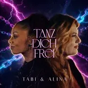Tanz Dich Frei Ft Tabi