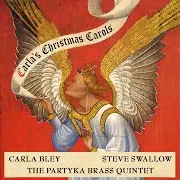 God Rest Ye Merry Gentlemen (Part One) Ft Steve Swallow & The Partyka Brass Quintet