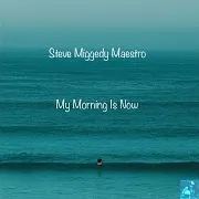 My Morning Is Now (No Drums Heavenly Mix)