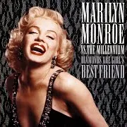 Marilyn Monroe Vs. The Millennium — Diamonds Are A Girl's Best Friend (Silver 3D Mix)