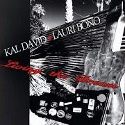 Kal David — Giving It Up For Your Love Ft Lauri Bono