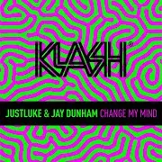 Justluke — Change My Mind Ft Jay Dunham