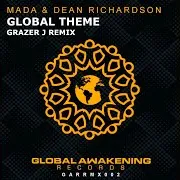 Global Theme (Grazer J Remix) Ft Dean Richardson