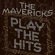 The Mavericks — Once Upon A Time (Feat. Martina Mcbride)