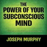 Joseph Murphy — Chapter 124 - The Power Of Your Subconscious Mind Ft Isaac Morgan