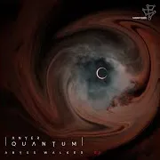Anyer Quantum — Abyss Walker (Death Might Be The Martyr Of Beauty)