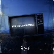 Bir Yolu Olmalı Ft Ogi & Rauf & Ogi