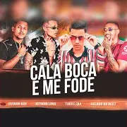 Jefinho Lima — Cala Boca E Me Fode Ft Mc Theus Cba & Gelado No Beat & Guinho Rdf