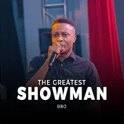 Bisimanuel — The Greatest Showman 1 (Feat. Bbo)