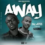 Away (Feat. Dj Jess)