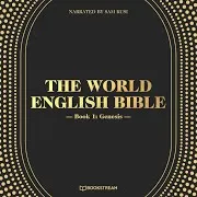 The World English Bible — Chapter 73 - The World English Bible, Book 1: Genesis Ft The Holy Bible & Bookstream Audiobooks & Sam Kusi