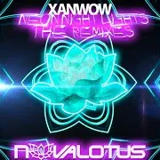 Xanwow — Neon Night Lights (Atrophia Remix)