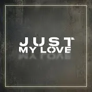 Tom Damage — Just My Love