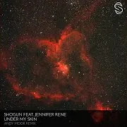 Under My Skin (Andy Moor Remix) Ft Jennifer Rene & Andy Moor