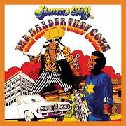 Jimmy Cliff — The Harder They Come