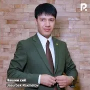 Jasurbek Raxmatov — Чашмии Сиё