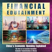 China's Economic Opening Explained: The Start Of An Economic Revolution, Pt. 14