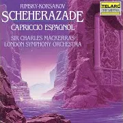 London Symphony Orchestra — Rimsky-Korsakov: Scheherazade, Op. 35: I. The Sea & Sinbad's Ship Ft Sir Charles Mackerras & Kees Hulsmann & Nikolai Rimsky-Korsakov