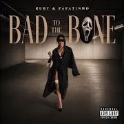Papatinho — Bad To The Bone