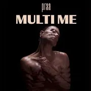 Praa — Multi Me