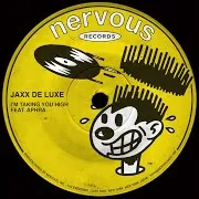 Jaxx De Luxe — I'm Taking You High (Radio Edit) (Feat. Aphra)
