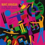 Sweet Sensation — Each And Every Time (In The Mood Remix Version)