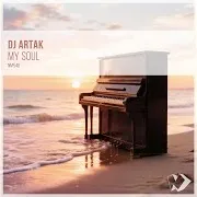 Dj Artak — My Soul