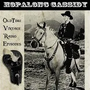 Hopalong Cassidy — The Bandits Of Ridge Creek
