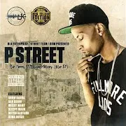 P Street — What We About (Feat. Sleepy Mack)