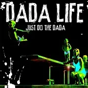 Dada Life — No Need For Machines