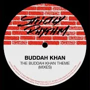 Buddah Khan — The Buddah Khan Theme (Original Vibe Mix)