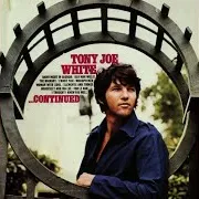 Tony Joe White — I Want You