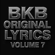 Bkb Original Lyrics — The Guy I Used To Be