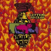 Letters To Cleo — I Could Sleep (The Wuss Song)