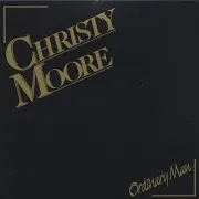 Christy Moore — The Reel In The Flickering Light