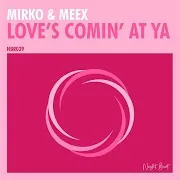 Love's Comin' At Ya