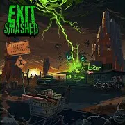 Exit Smashed — The Runs