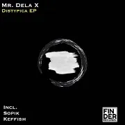 Mr. Dela X — Distуpica