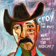 Croy & The Boys — The Tunnel Has No End