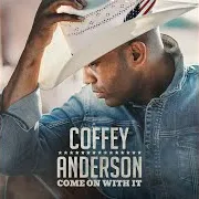 Coffey Anderson — Friday Night