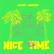Machel Montano — Nice Time