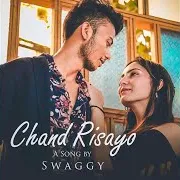 Swaggy The Rapper — Chand Risayo Ft Anmol Ratan
