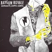 Raygun Royale — Between The Lines
