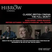 Hugo Speer — Classic British Cinema - The Full Monty - Ulberto Pasolini - Producer.5 - Hibrow: Classic British Cinema - The Full Monty Ft Simon Beaufoy & Peter Cattaneo & Ulberto Pasolini