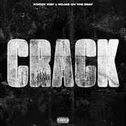 Woody Kief — Crack Ft Rojas On The Beat