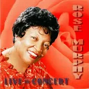 Rose Murphy — If I Could Be With You (Live) (Feat. Morris Edwards)