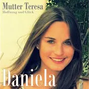 Mutter Teresa - Hoffnung Und Glueck