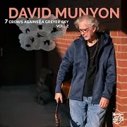 David Munyon — Let Me Rock Before I'm Too Old To Roll